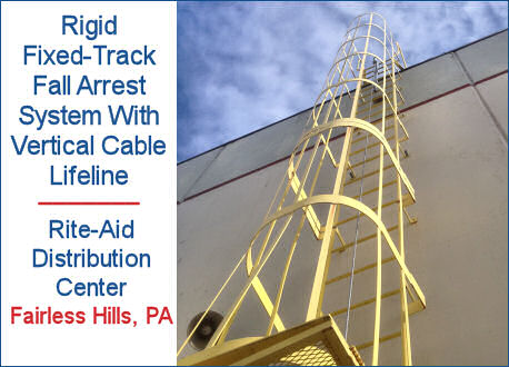 Rigid Fixed Track Fall Arrest System With Vertical Cable Lifeline In Ladder Cage, Rite-Aid Distribution Center, Fairless Hills, PA